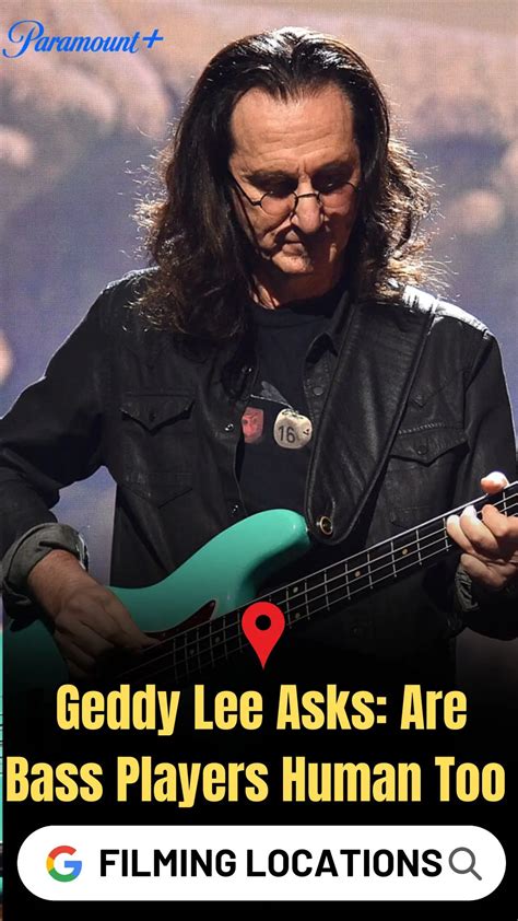 Geddy Lee Asks: Are Bass Players Human Too Filming Locations