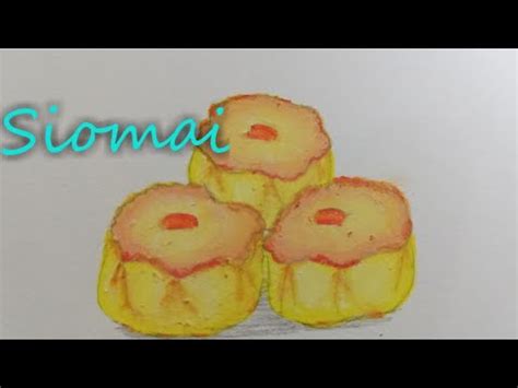 Siomai Drawing #JamArts - YouTube