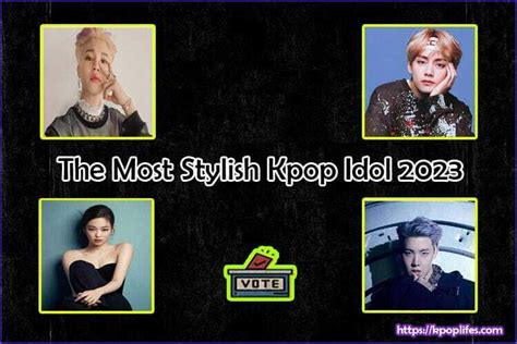 The Most Stylish Kpop Idol 2023 » KPOPLIFES