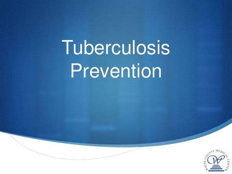 Tuberculosis prevention