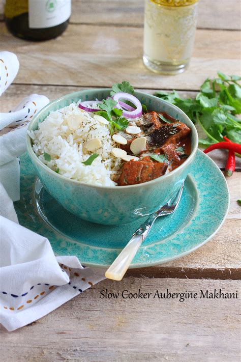 Slow Cooker Aubergine Makhani - Sanjana.Feasts - Indian Curry Recipes