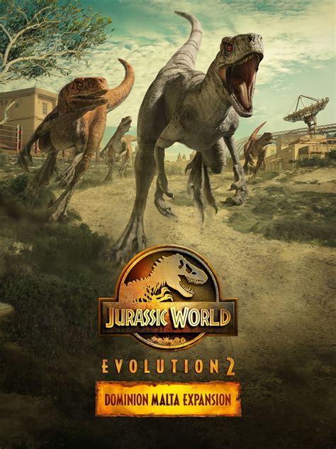 Jurassic World Evolution 2 : Le Monde d'après - Extension Malte - Epic Games Store