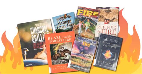 Light a Fire for Reading... About Fire - Family Vision Library