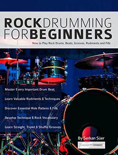 Rock Drumming for Beginners: How to Play Rock Drums for Beginners ...