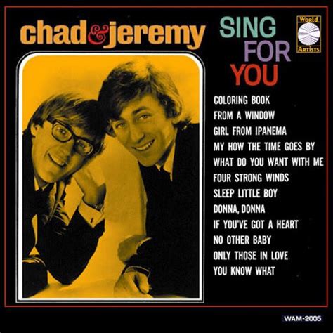 Chad & Jeremy - Sing for You Lyrics and Tracklist | Genius