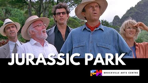 Jurassic Park: 30th Anniversary, Brockville Arts Centre, 16 June 2023 | AllEvents.in