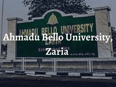 AHMADU BELLO UNIVERSITY ZARIA- All you need to know about ABU Zaria ...