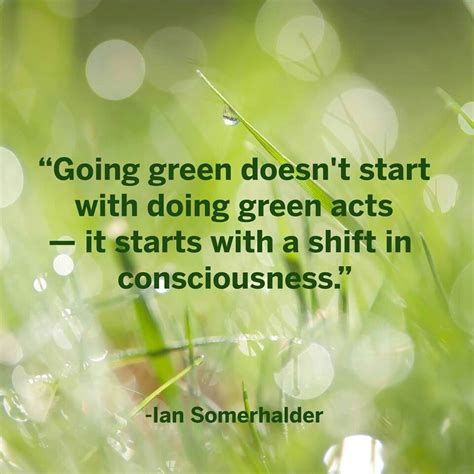 Going green... | Green quotes, Energy healing, Go green