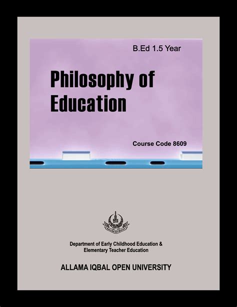 SOLUTION: Philosophy of education allama iqbal open university - Studypool