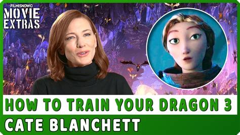 HOW TO TRAIN YOUR DRAGON: THE HIDDEN WORLD | On-Studio Interview with Cate Blanchett "Valka ...