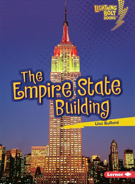 The Empire State Building (Lightning Bolt Books ® ― Famous Places ...