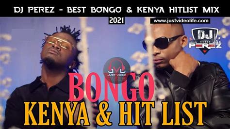 DJ Perez – Best of Bongo & Kenya Hitlist Mix Fast Download (Mp3 MB)