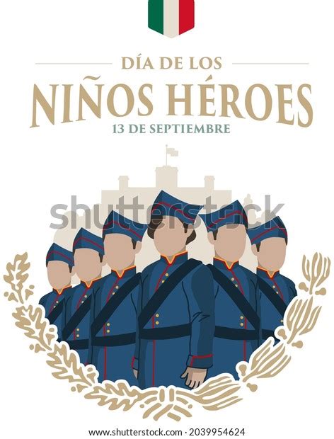 50 Niño Heroes Images, Stock Photos, 3D objects, & Vectors | Shutterstock