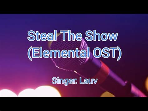 Steal The Show (Elemental OST) - Lauv [Karaoke/Instrumental] - YouTube