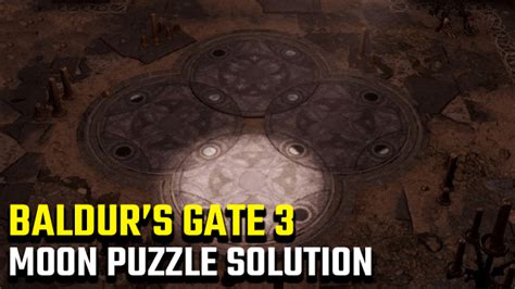 Baldur's Gate 3 Moon Puzzle Solution | How to open the door in the Defiled Temple - GameRevolution