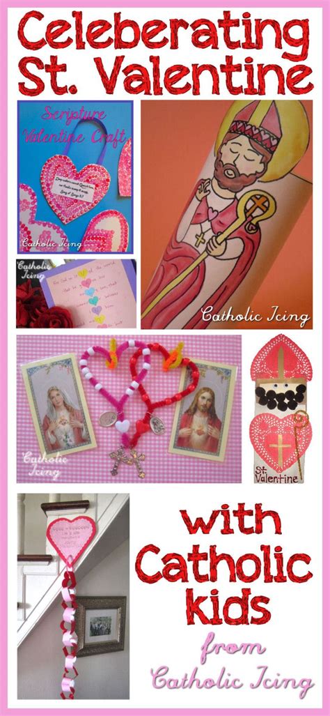 Celebrating St. Valentine's Day With Catholic Kids | Catholic kids ...