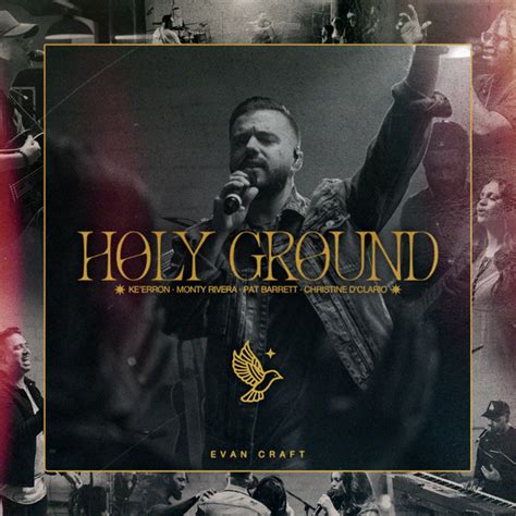 Evan Craft - Holy Ground Lyrics and Tracklist | Genius