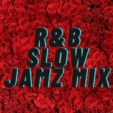 Stream R&B Slow Jamz Mix by djizzyduzzit | Listen online for free on SoundCloud