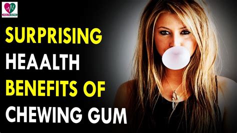 5 Surprising Health Benefits of Chewing Gum || Health Sutra - Best Health Tips - YouTube