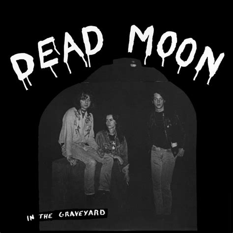 Dead Moon ‎– In The Graveyard - VINYL LP - Head Records