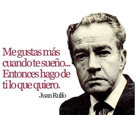 Juan Rulfo Quotes