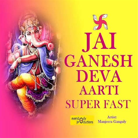 ‎Jai Ganesh Deva Aarti Superfast - Single - Album by Manjeera Ganguly ...