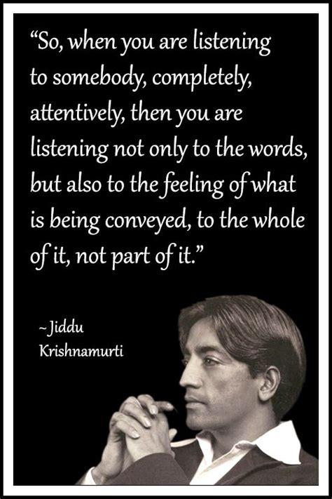 Account Closed | J krishnamurti quotes, Listening quotes, Philosophy quotes