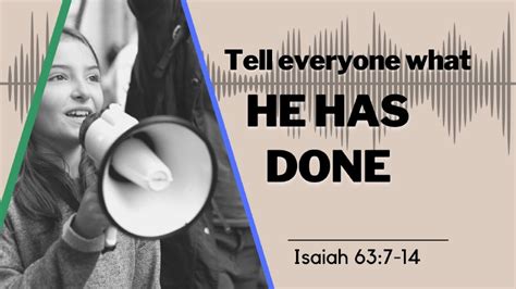 Sermon: Tell Everyone What He Has Done | Christ Our Savior Lutheran ...