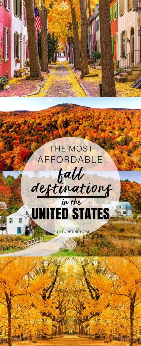 The Most Affordable Fall Vacation Destinations in the United States | Fall vacations, Autumn ...