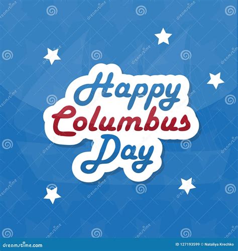 Happy Columbus Day Design Template. Vector Illustration for Greeting Cards Stock Vector ...