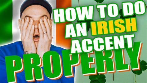 How to do a PROPER IRISH Accent (Includes Reviews) - YouTube