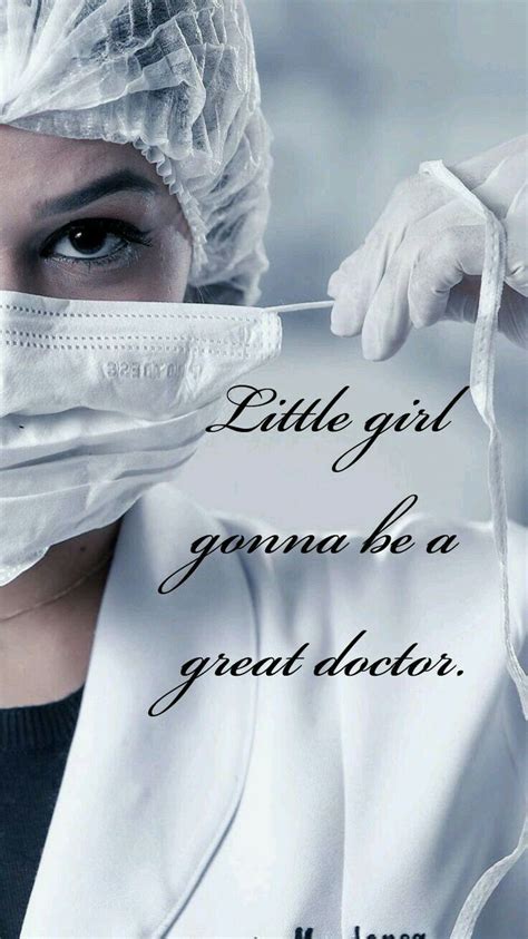 Pin by f on صور | Medical school inspiration, Doctor quotes medical ...