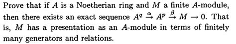 Solved Prove that if A is a Noetherian ring and M a finite | Chegg.com