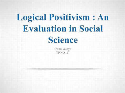 Logical Positivism in Social Sciences