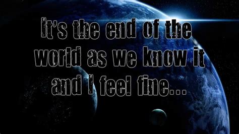 It's the End of the World As We Know it by R.E.M (Lyrics on Screen) - YouTube