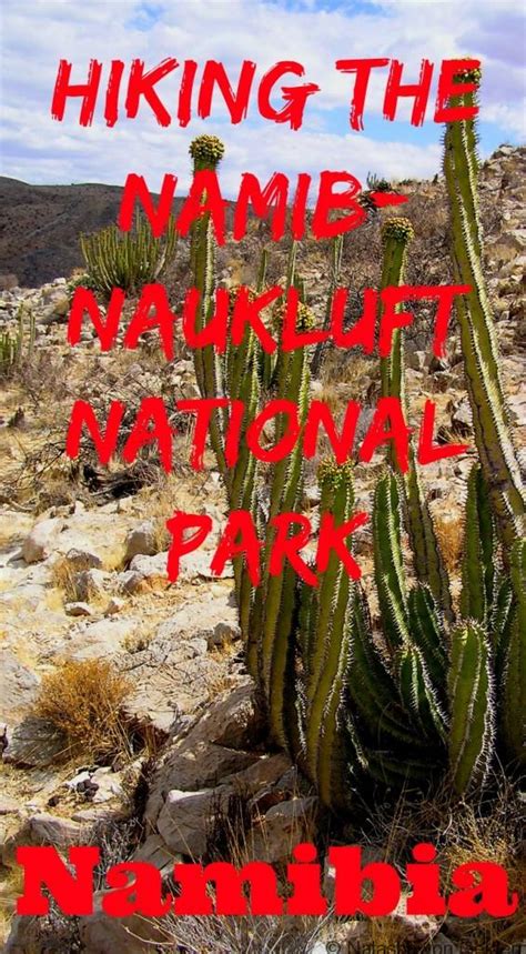 Hiking in the Namib Naukluft National Park of Namibia