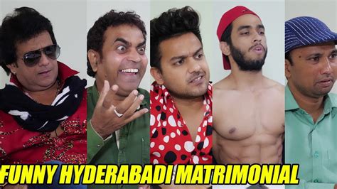 FUNNY HYDERABADI MATRIMONIAL || Hyderabad Diaries - YouTube