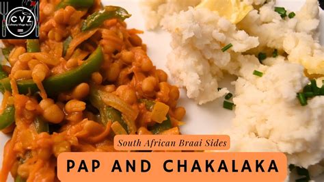 Pap and Chakalaka recipe, delicious and buttery make the perfect South African braai sides ...