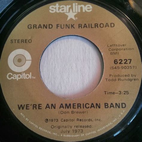 Grand Funk Railroad - We're An American Band (Vinyl) | Discogs