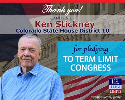 Ken Stickney Pledges to Support Congressional Term Limits - U.S. Term Limits