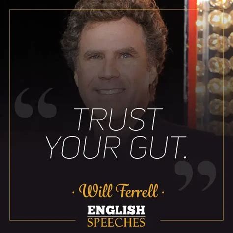 Will Ferrell Speech: Trust Your Gut - English Speeches