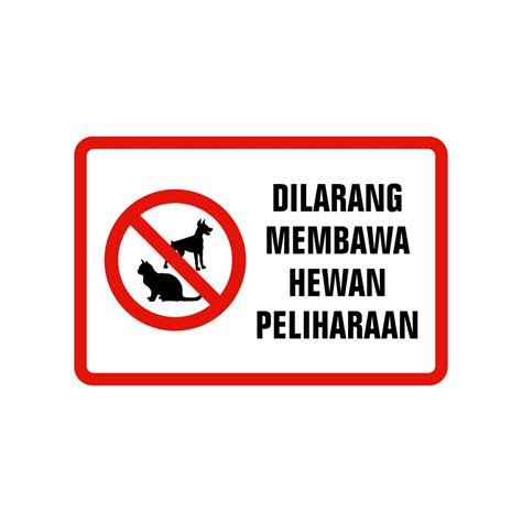 Jual Rambu Plat/Plang/Lalu Lintas DILARANG MEMBAWA HEWAN PELIHARAAN 20cm x 30cm | Shopee Indonesia