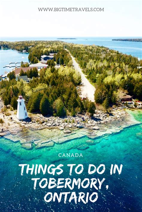 Amazing Things to do in Tobermory This Summer • Big Time Travels | Ontario travel, Canadian ...