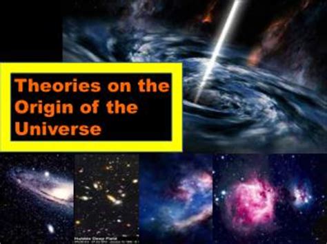 PPT - Theories on the Origin of the Universe PowerPoint Presentation, free download - ID:2852361