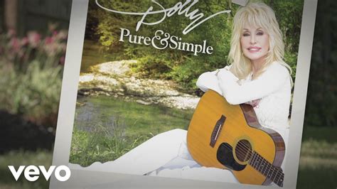 Dolly Parton - Pure and Simple (Lyric Video) - YouTube