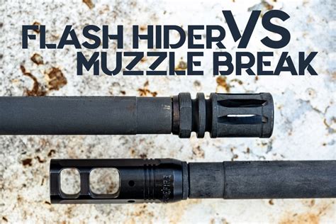 Flash Hider Vs Muzzle Brake | Images and Photos finder