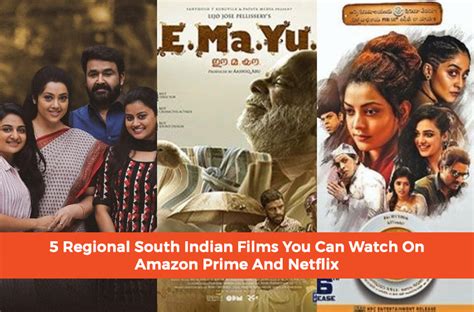 5 Regional South Indian Films You Can Watch On Amazon Prime And Netflix