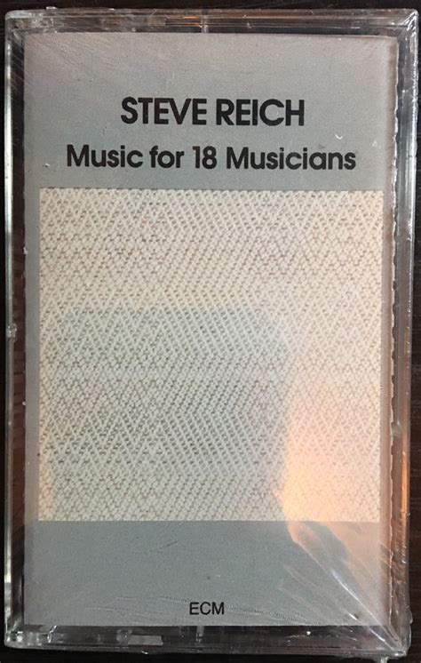 Steve Reich - Music For 18 Musicians (Dolby S, Cassette) | Discogs