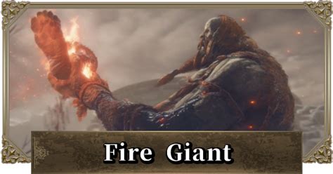 Elden Ring | Fire Giant Weakness & Locations Guide - GameWith