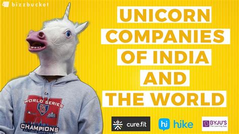 What are unicorn startups? | Unicorn companies of India and the world ...